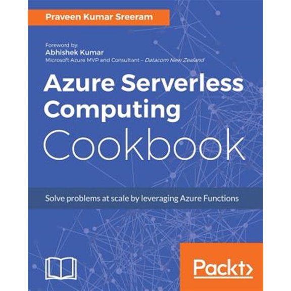 Pre-Owned Azure Serverless Computing Cookbook (Paperback)
