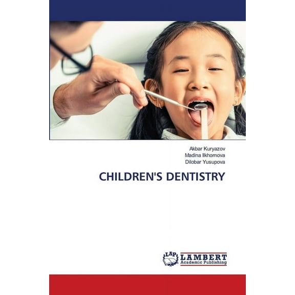 Children's Dentistry, (Paperback)