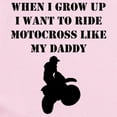 thumbnail image 2 of CafePress - Ride Motocross Like My Daddy Body Suit - Baby Light Bodysuit, Size Newborn - 24 Months, 2 of 4