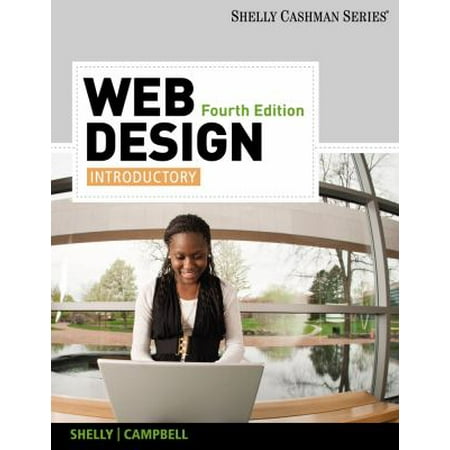 Web Design Introductory by Gary B Shelly