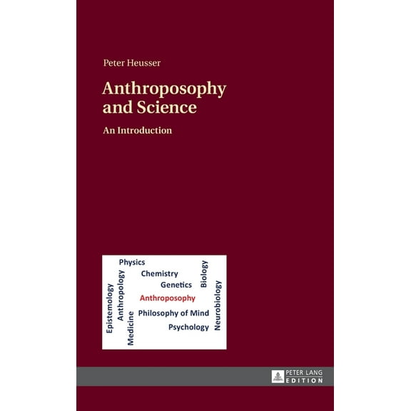 Anthroposophy and Science: An Introduction (Hardcover)