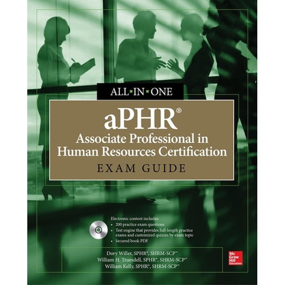 Pre-Owned aPHR Associate Professional in Human Resources Certification All-In-One Exam Guide [With CDROM] (Paperback) 1260019489 9781260019483