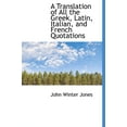 thumbnail image 1 of A Translation of All the Greek, Latin, Italian, and French Quotations (Hardcover), 1 of 1