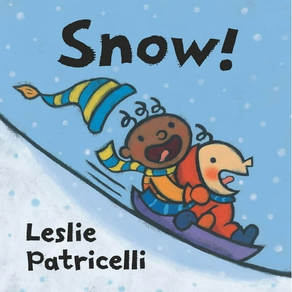 Leslie Patricelli Board Books Snow!, (Board Book)