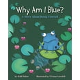 thumbnail image 1 of Why Am I Blue?: A Story About Being Yourself, 1 of 1