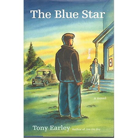 Pre-Owned The Blue Star Hardcover 0316199079 9780316199070 Tony Earley