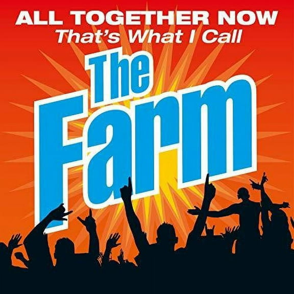 The Farm - All Together Now That's What I Call - Music & Performance - CD