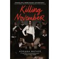 thumbnail image 2 of Killing November (Killing November, Bk. 1), 2 of 3