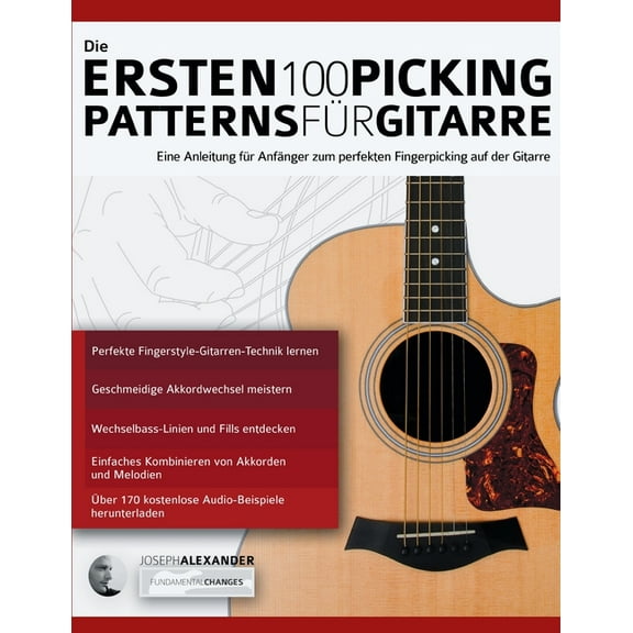 Die Ersten 100 Picking-Patterns für Gitarre (Paperback)