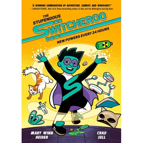 The Stupendous Switcheroo The Stupendous Switcheroo: New Powers Every 24 Hours, (Hardcover)