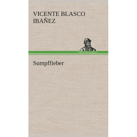 Sumpffieber (Hardcover)