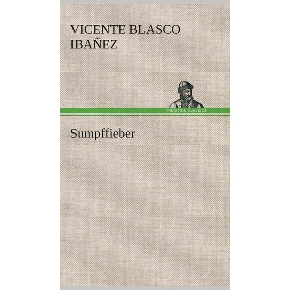 Sumpffieber (Hardcover)