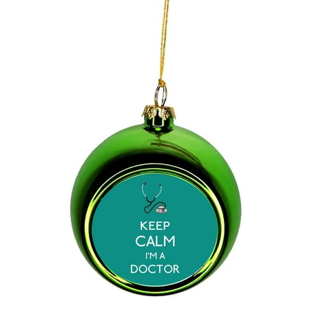 Teal Christmas Baubles Ornaments Medical Keep Calm I'm a Doctor in Teal Gift Appreciation Bauble Christmas Ornaments Green Bauble Tree Xmas Balls ()