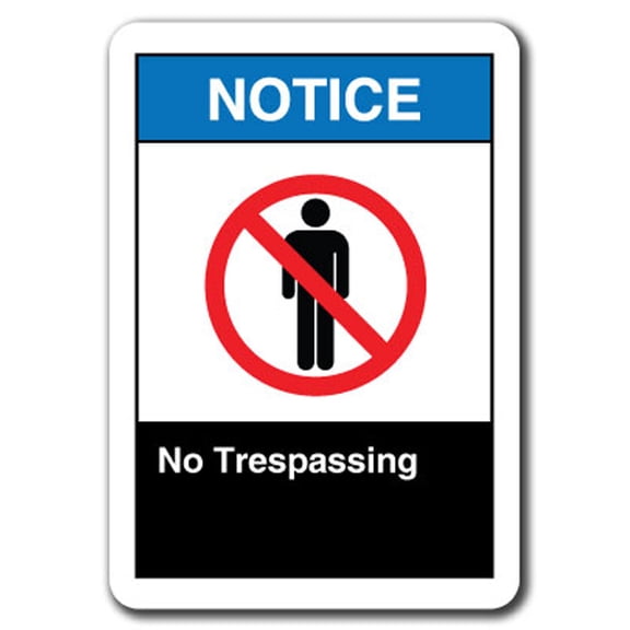 Notice Sign - No Trespassing. 7"x10" Plastic Safety Sign ansi osha