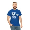 thumbnail image 5 of Best Pop-Pop Ever - Pop Pop, Grandpa, Gramps, Father's Day Gift - ID: 263, 5 of 7