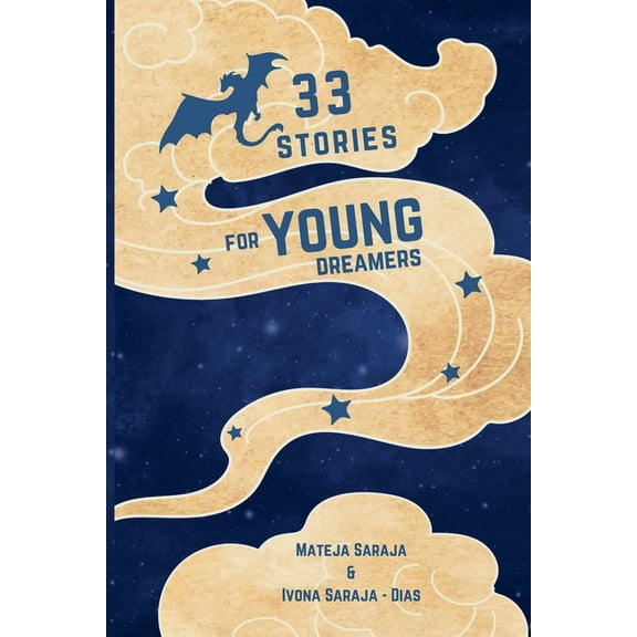 33 Stories for Young Dreamers, (Paperback)