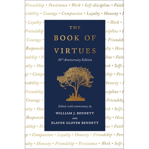 Pre-Owned The Book of Virtues: 30th Anniversary Edition (Hardcover) 1982197110 9781982197117