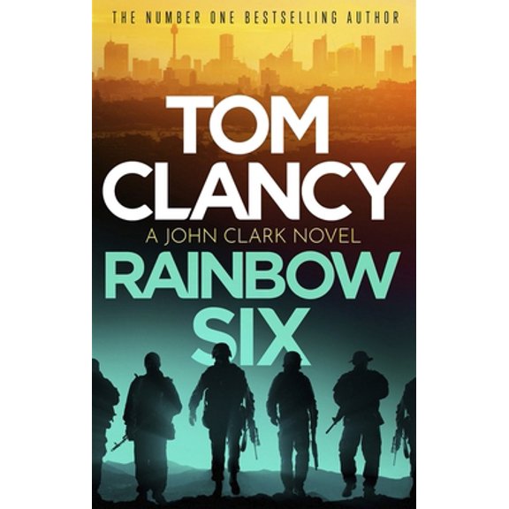 Pre-Owned Sphere Rainbow Six The unputdownable thriller that inspired one of the most popular videogames ever created (John Clark). (Paperback) 1408728028 9781408728024