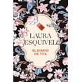 thumbnail image 1 of El diario de Tita, de Esquivel Laura, Planeta, Pasta blanda, 1 of 2