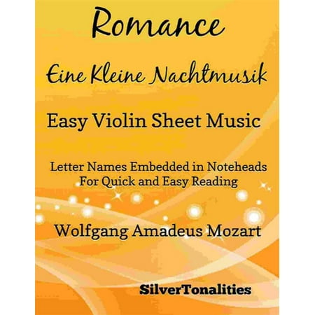 Eine Kleine Nachtmusik Sheet Music - Romance Eine Kleine Nachtmusik Easy Violin Sheet Music - eBook