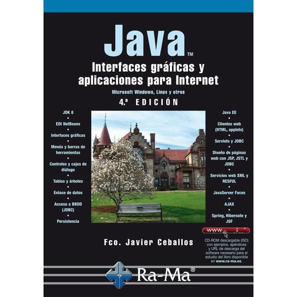 Java. Interfaces gráficas y aplicaciones para internet. 4ª edición Ra-Ma Editorial 9788499645223
