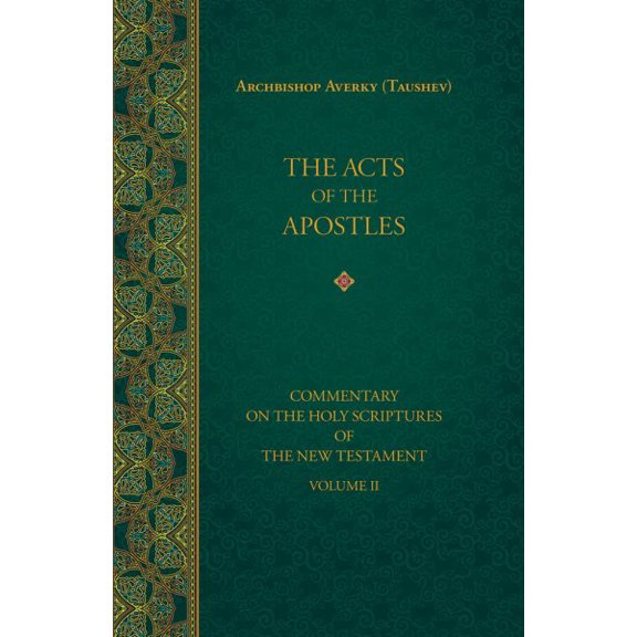 Pre-Owned The Acts of the Apostles: 2 (Commentary on the Holy Scriptures of the New Testament) Hardcover
