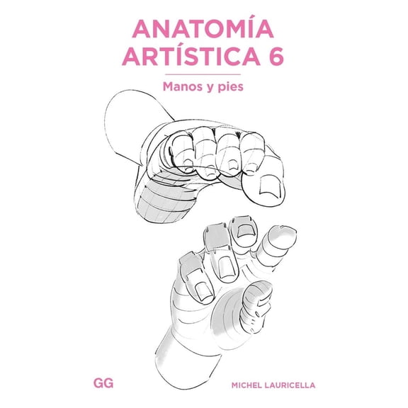 Anatomía Artística 6 Editorial GG 9788425232619