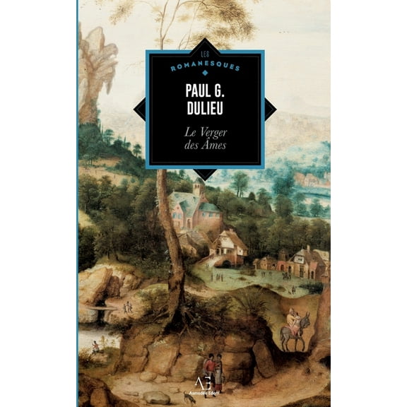 Le Verger des Ãmes, (Paperback)