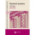 thumbnail image 1 of Pre-Owned Examples & Explanations for Payment Systems: Payment Systems, Fifth Edition (Examples & Explanations Series), 1 of 1