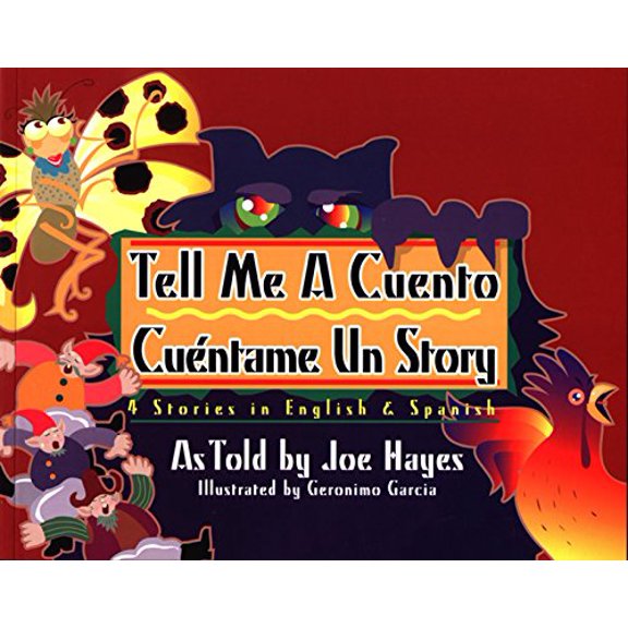 Pre-Owned Tell Me a Cuento / Cu?ntame Un Story: 4 Stories in English & Spanish (Paperback) 0938317431 9780938317432