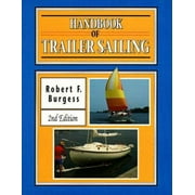 Handbook of Trailer Sailing [Paperback - Used]