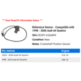 thumbnail image 2 of Reference Sensor - Compatible with 1998 - 2006 Audi A4 Quattro 1999 2000 2001 2002 2003 2004 2005, 2 of 2