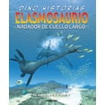 thumbnail image 1 of Elasmosaurio. Nadador de Cuello Largo Océano historias gráficas 9786075577388, 1 of 2