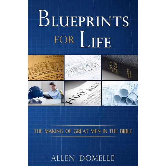 Blueprints for Life (Paperback)
