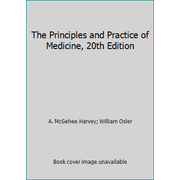 The Principles and Practice of Medicine, 20th Edition [Hardcover - Used]