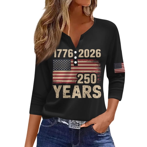 250 Years American Flag T Shirt Women 250th Anniversary USA 3/4 Sleeve V Neck Button Henley Tops