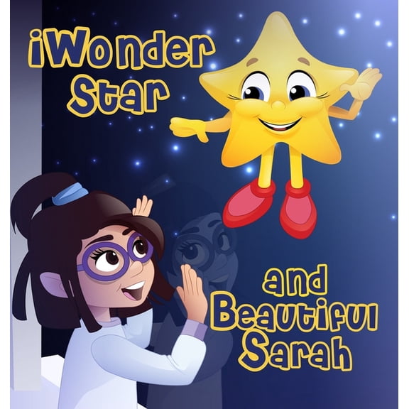 iWonder Star and Beautiful Sarah, (Hardcover)