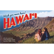 Wish You Were Here! Hawaii: 26 Retro Postcards of the Hawaiian Islands from the 1950s-1970s, (Hardcover)