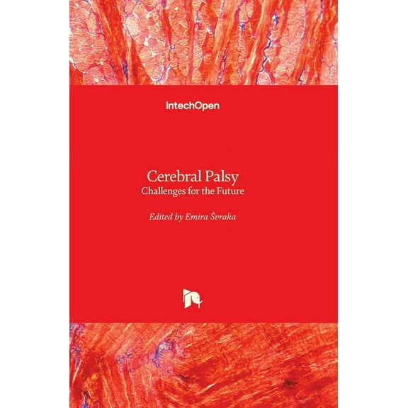 Cerebral Palsy: Challenges for the Future (Hardcover)