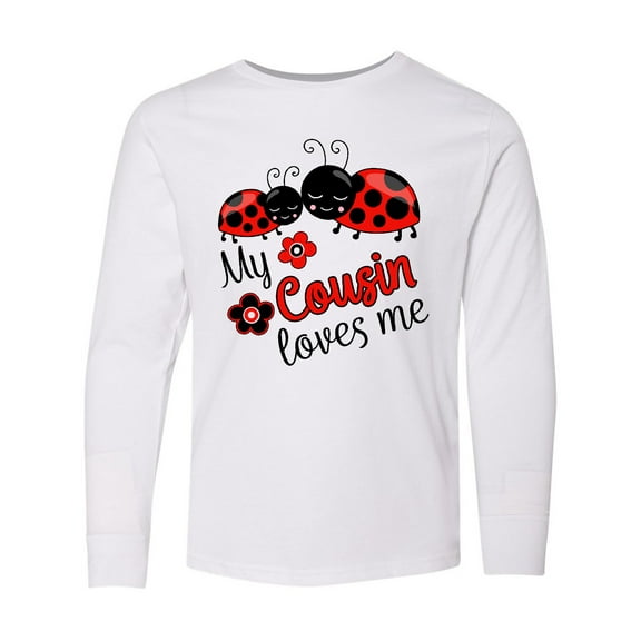Inktastic My Cousin Loves Me with Cute Ladybugs Long Sleeve Youth T-Shirt