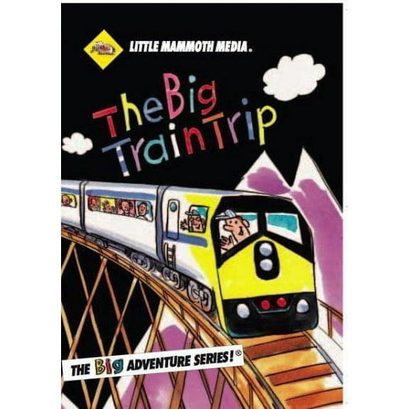 THE BIG TRAIN TRIP