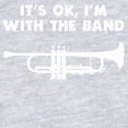 thumbnail image 2 of CafePress - Its OK Im With The Band Trumpet - Cute Infant Bodysuit Baby Romper - Size Newborn - 24 Months, 2 of 3