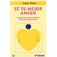 thumbnail image 1 of Sé tu mejor amigo, 1 of 2