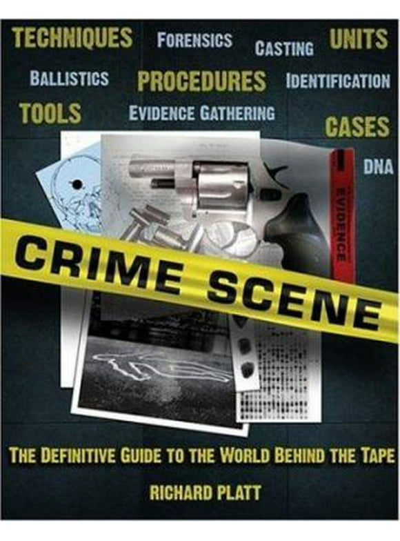 Pre-Owned Crime Scene: The Ultimate Guide to Forensic Science (Paperback) 0756618967 9780756618964