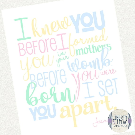 Gender Neutral Nursery Art I Knew You Before I Formed You in Your Mother's Womb Christian Art Bible Verse Pastel Colors Pink Blue Yellow Green Baby Shower Gift Christening Gift Baptism Gift 11x14