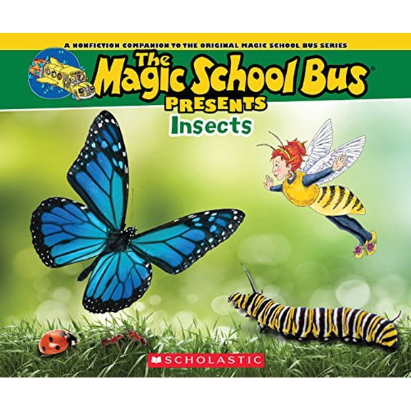 Pre-Owned Magic School Bus Presents The Magic School Bus Presents: Insects: A Nonfiction Companion to the Original Magic School Bus Series, (Paperback)