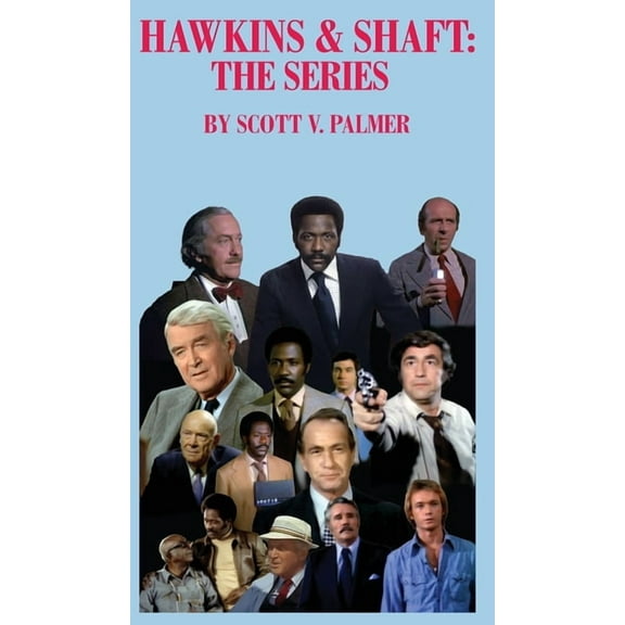 Hawkins & Shaft: The Series, (Hardcover)