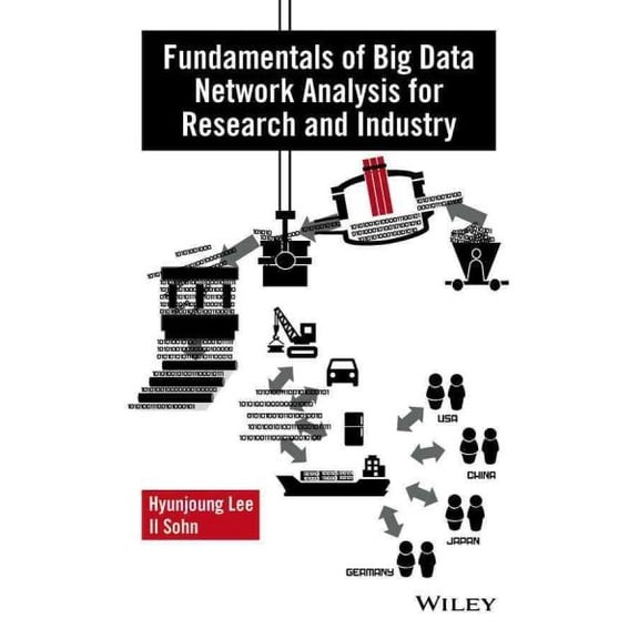 Pre-Owned Fundamentals of Big Data Network Analysis for Research and Industry (Hardcover)