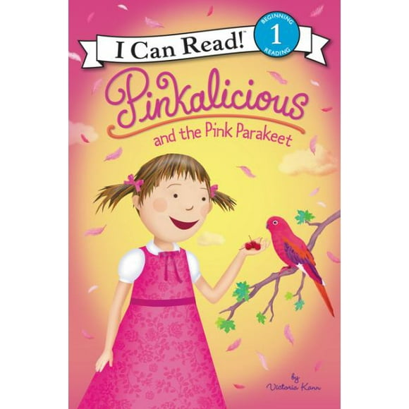 Pinkalicious et la Perruche Rose (Je Peux Lire le Niveau 1)