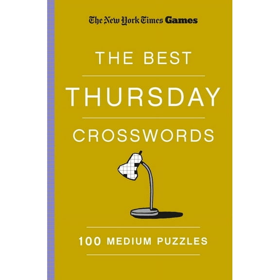 New York Times Games the Best Thursday Crosswords: 100 Medium Puzzles, (Paperback)